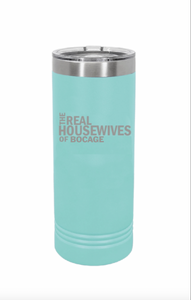 The Real Housewives of Bocage Tumbler