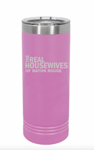 The Real Housewives of Baton Rouge Tumbler